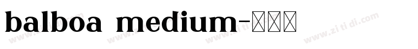balboa medium字体转换